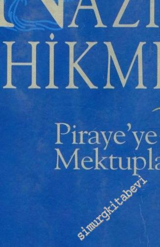 Piraye'ye Bütün Mektuplar 1 - 2 -        1996