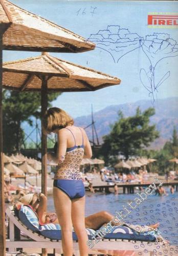 Pirelli: Aylık Mecmua ( Dergi ) - Yıl: 14; Sayı: 167; Ağustos 1978