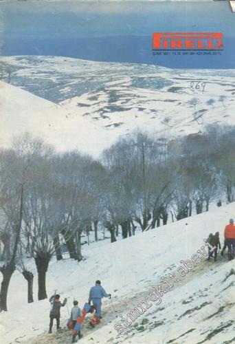 Pirelli: Aylık Mecmua ( Dergi ) - Yıl: 23; Sayı: 269; Şubat 1987