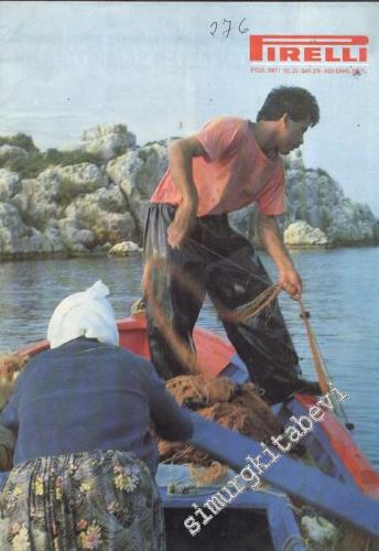 Pirelli: Aylık Mecmua ( Dergi ) - Yıl: 23; Sayı: 276; Eylül 1987