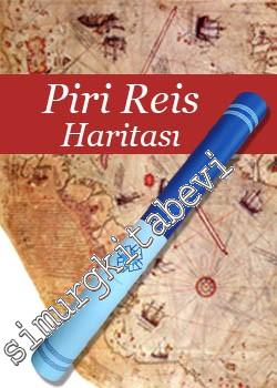 Piri Reis Haritası Posteri (Kutulu) -        2020