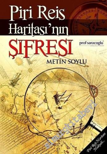 Piri Reis Haritası'nın Şifresi - Piri Reis Haritası Hediyeli -