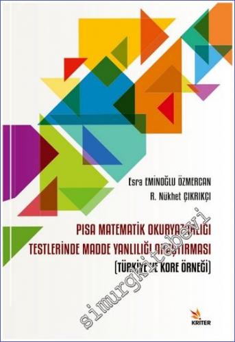 PISA Matematik Okuryazarlığı Testlerinde Madde Yanlılığı Araştırması : Türkiye ve Kore Örneği -        2022
