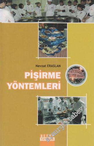 Pişirme Yöntemleri -