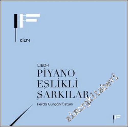 Piyano Eşlikli Gençlik Şarkılar : Lied 1 -        2025