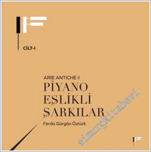 Piyano Eşlikli Şarkılar : Arie Antiche 1 -        2025