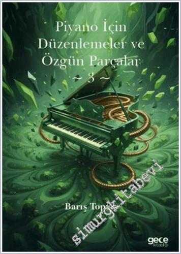 Piyano İçin Düzenlemeler ve Özgün Parçalar 3 - 2026