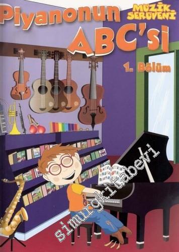 Piyanonun ABC 'si 1.Bölüm -        2023