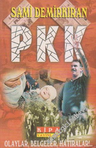 PKK: Olaylar, Belgeler, Hatıralar -        2001