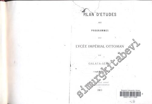 Plan d'Études et Programmes du Lycee Imperial Ottoman de Galata Serai 