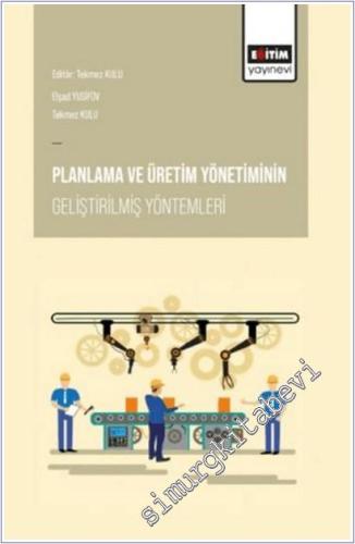 Planlama ve Üretim Yönetiminin Geliştirilmiş Yöntemleri -        2020