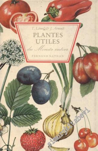 Plantes Utiles du Monde Entier -