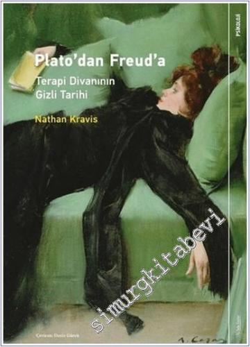 Plato'dan Freud'a: Terapi Divanının Gizli Tarihi - 2018