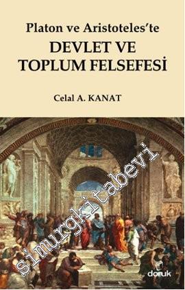 Platon ve Aristoteles'te Devlet ve Toplum Felsefesi