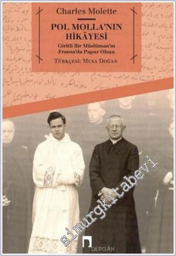 Pol Molla'nın Hikayesi : Giritli Bir Müslüman'ın Fransa'da Papaz Oluşu -        2019