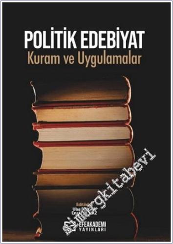 Politik Edebiyat: Kuram ve Uygulamlar -        2024