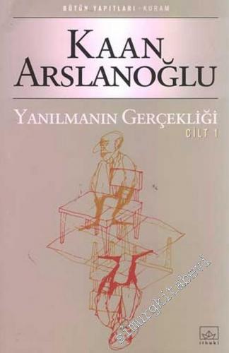 Politik Psikiyatri - Yanılmanın Gerçekliği 1 -        2005