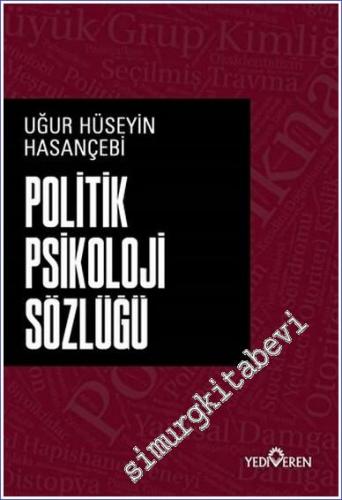 Politik Psikoloji Sözlüğü - 2022
