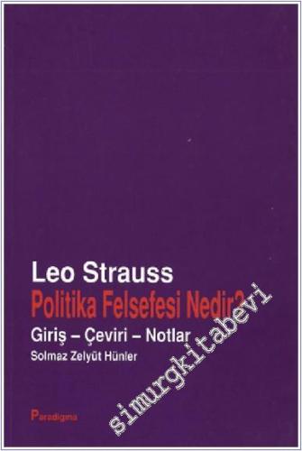 Politika Felsefesi Nedir - Çeviri Giriş Notlar -        2000