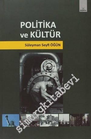 Politika ve Kültür -