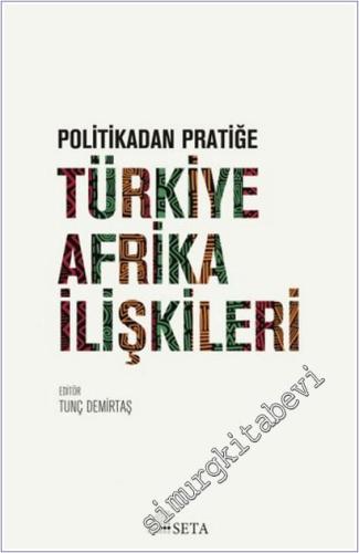 Politikadan Pratiğe Türkiye - Afrika İlişkileri -        2026