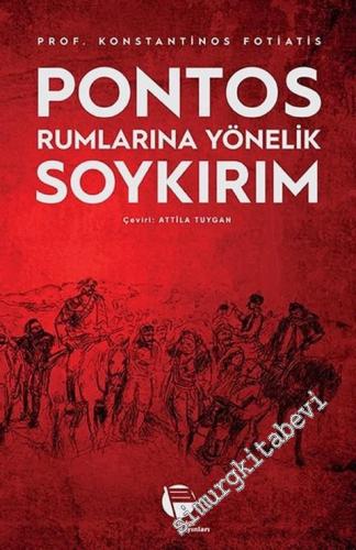 Pontos Rumlarına Yönelik Soykırım -        2018