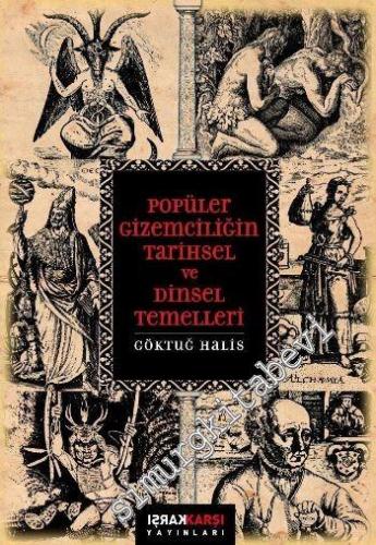 Popüler Gizemciliğin Tarihsel ve Dinsel Temelleri -