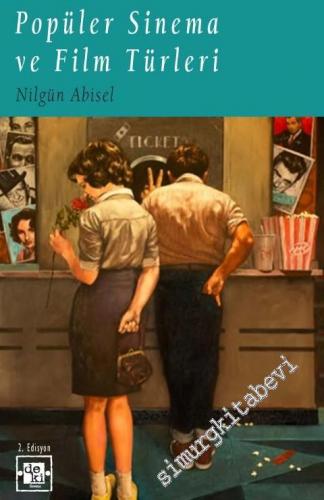 Popüler Sinema ve Film Türleri -
