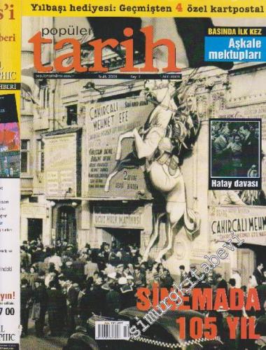 Popüler Tarih Dergisi - Dosya: Basında İlk Kez Aşkale Mektupları - Sinemada 105 Yıl - Sayı: 7      Aralık
