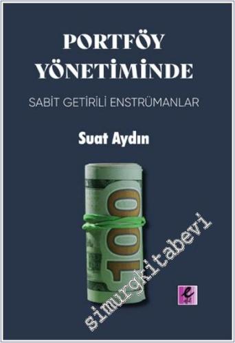 Portföy Yönetiminde Sabit Getirili Enstrümanlar -        2024