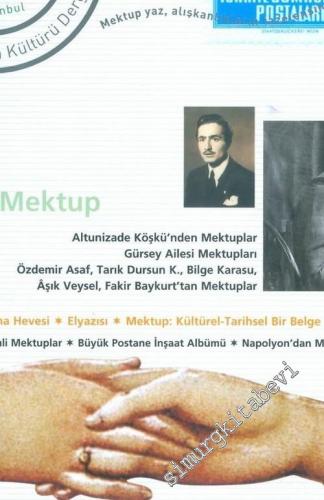Posta Kutusu: Üç Aylık Posta Kültürü Dergisi ( Ek: Posta Hikayeleri; Haz: Turgut Çeviker - Sayı: 3      Bahar 2004