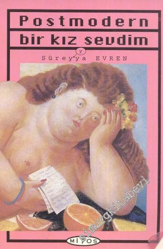 Postmodern Bir Kız Sevdim -
