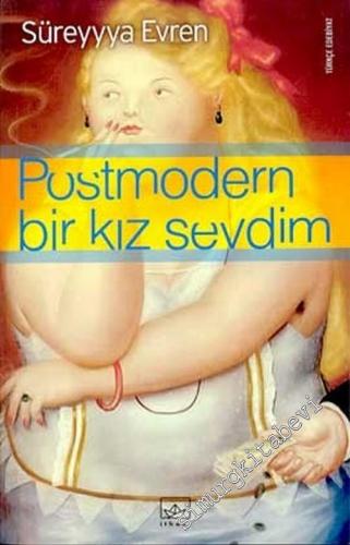 Postmodern Bir Kız Sevdim -        2003