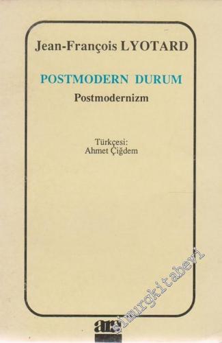 Postmodern Durum: Postmodernizm
