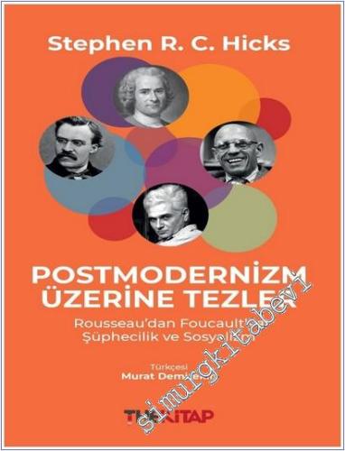 Postmodernizm Üzerine Tezler : Rousseau'dan Foucault'ya Şüphecilik ve Sosyalizm -        2026