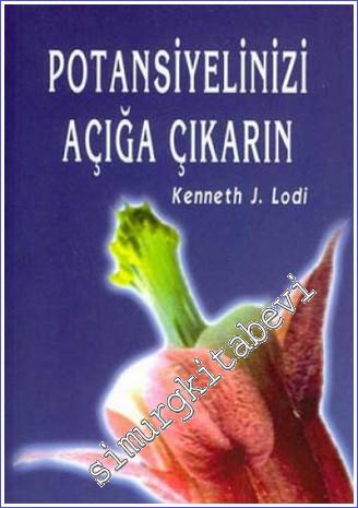 Potansiyelinizi Açığa Çıkarın -        2005