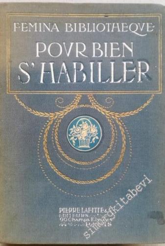 Pour Bien S'Habiller -        1911