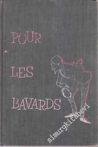 Pour Les Bavards -