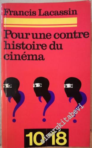 Pour une Contre Histoire du Cinéma -        1972