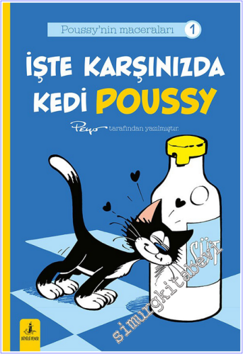 Poussy'nın Maceraları 1 - İşte Karşınızda Kedi Poussy -        2026