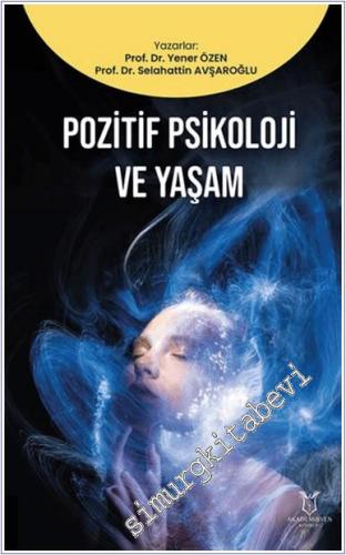 Pozitif Psikoloji ve Yaşam -        2024