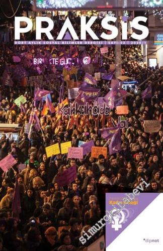 Praksis - Dört Aylık Sosyal Bilimler Dergisi - Kadın Emeği - Sayı: 52