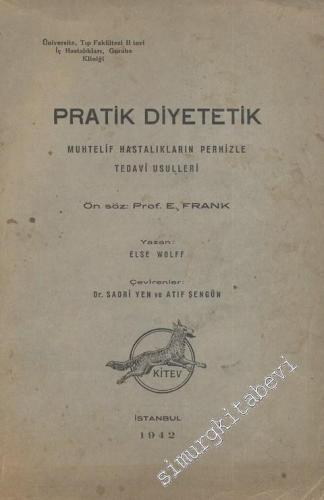 Pratik Diyetetik: Muhtelif Hastalıkların Denizle Tedavi Usulleri -