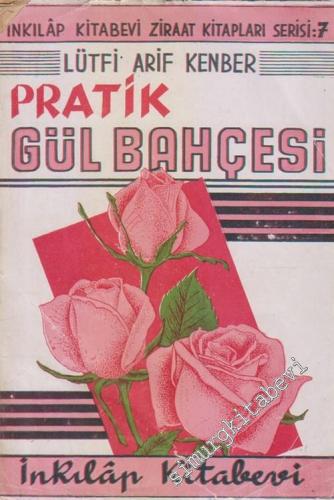 Pratik Gül Bahçesi