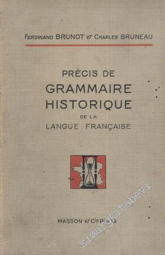 Précis De Grammaire Historique De La Language Française -