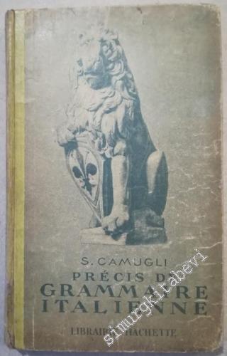 Précis de Grammaire Italienne -        1942