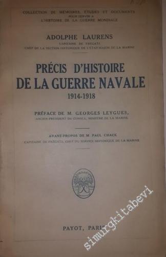 Précis d'Histoire de la Guerre Navale 1914-1918