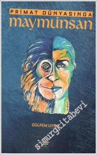 Primat Dünyasında Maymuninsan -        2025
