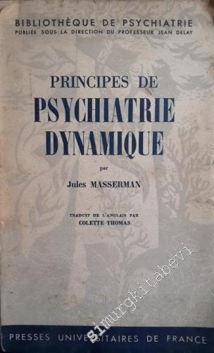 Principes de Psychiatrie Dynamique -        1956