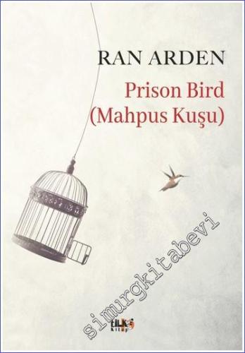 Prison Bird (Mahpus Kuşu) - 2022